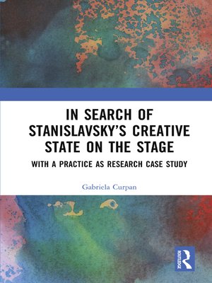 cover image of In Search of Stanislavsky's Creative State on the Stage
